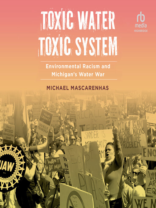 Title details for Toxic Water, Toxic System by Michael Mascarenhas - Available